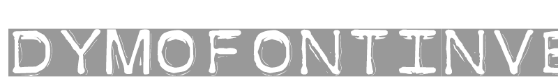 DymoFont Invers