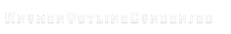 KnomenOutlineCondensed