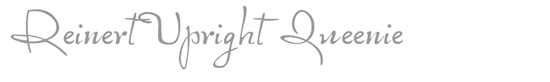 ReinertUpright Queenie
