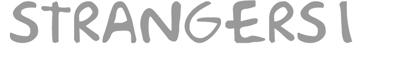 Strangers 1