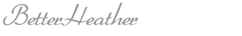 Better Heather