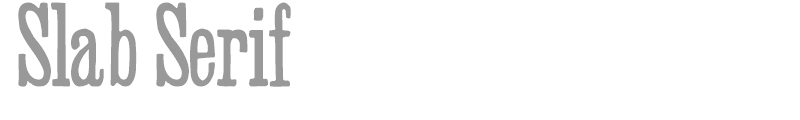Slab Serif