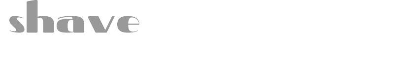 Shave