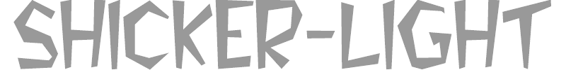 Shicker-Light