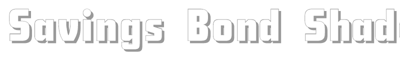 Savings Bond Shadow