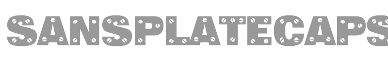 SansPlateCaps