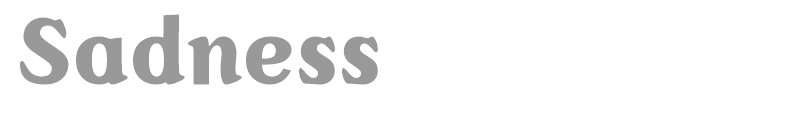 Sadness