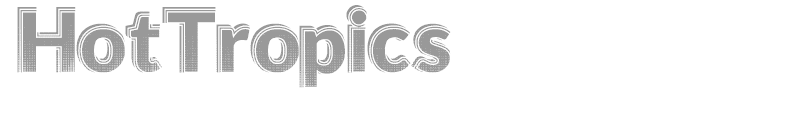 Hot Tropics