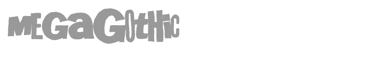 Mega Gothic