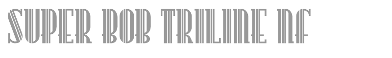 Super Bob Triline Nf
