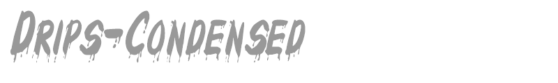 Drips-Condensed