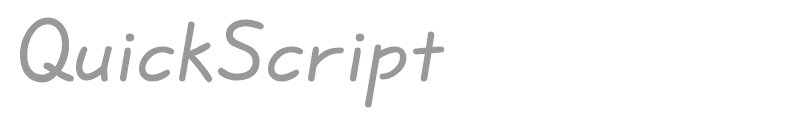 QuickScript