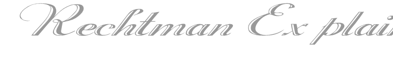 Rechtman Ex plain italic