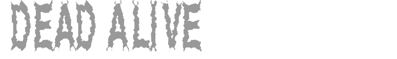 Dead Alive