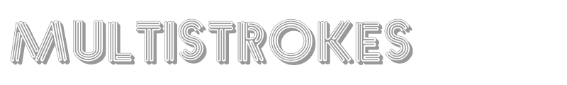 Multistrokes
