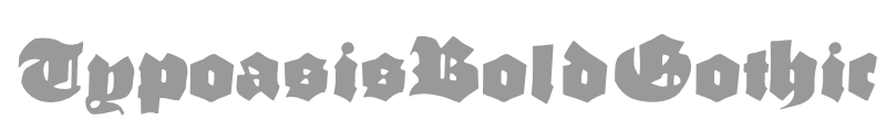 Typoasis Bold Gothic