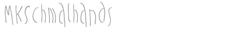 MK Schmal Hands