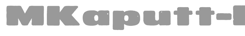 MKaputt Expanded