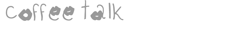 Coffee Talk