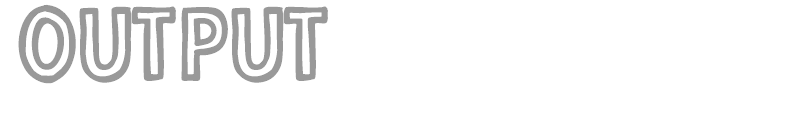 Output