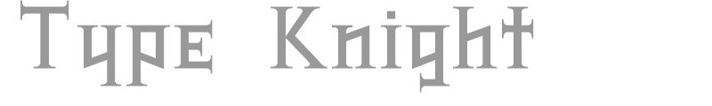 Type Knight