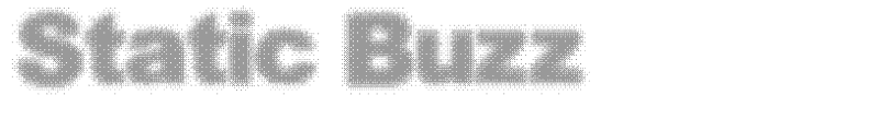 Static Buzz