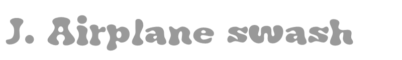 J. Airplane Swash