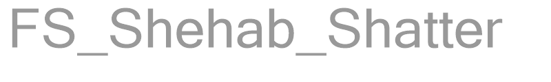 FS_Shehab_Shatter