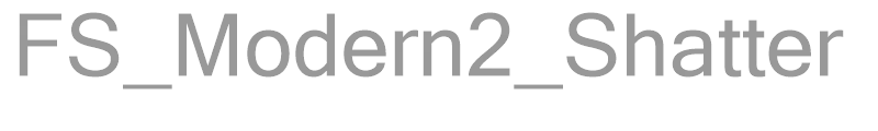 FS_Modern2_Shatter