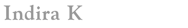 Indira K