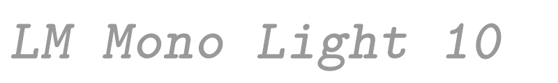 Latin Modern Mono Light