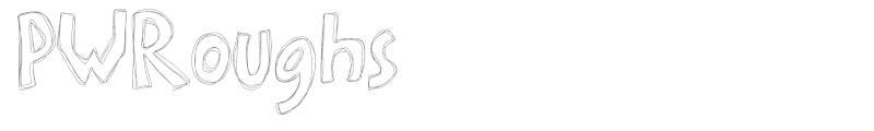 PW Roughs