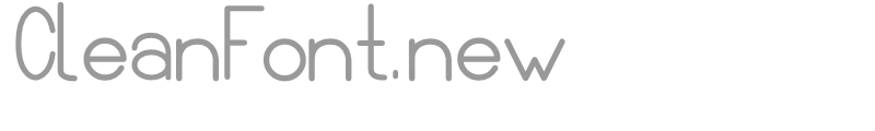 CleanFont.new