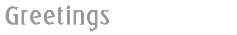 Greetings Bold
