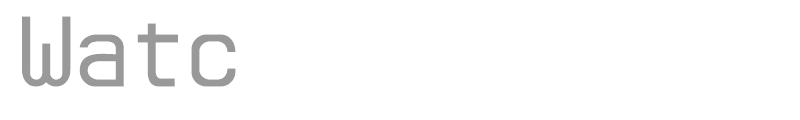 Watc