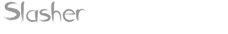 Slasher