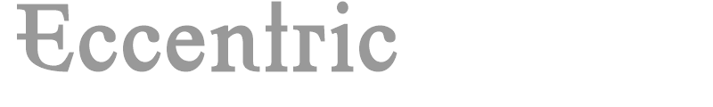 Eccentric