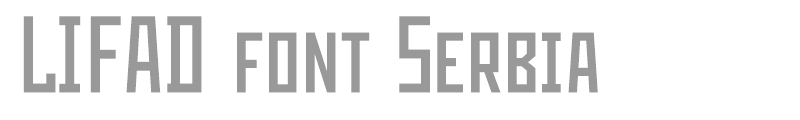 LIFAD font Serbia
