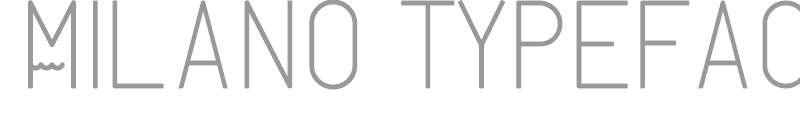 Milano Typeface