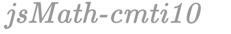 jsMath-cmti10