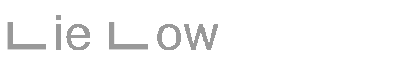 Lie Low