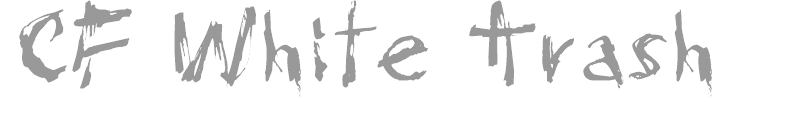 CF White Trash