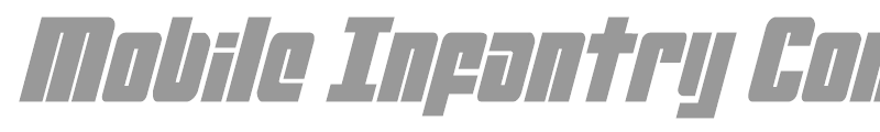 Mobile Infantry Condensed Italic