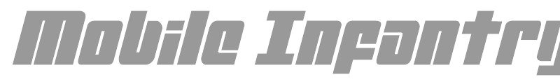 Mobile Infantry Italic
