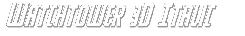 Watchtower 3D Italic