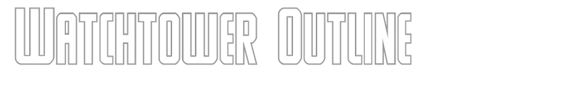 Watchtower Outline