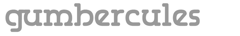 Gumbercules