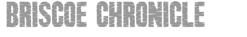 Briscoe Chronicle