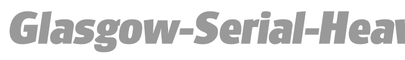 Glasgow-Serial-Heavy