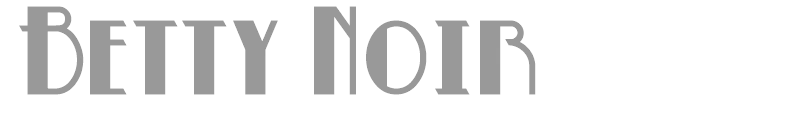 Betty Noir